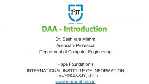 Dr Sashikala Mishra Associate Professor Department of Computer