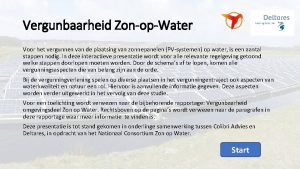 Vergunbaarheid ZonopWater Voor het vergunnen van de plaatsing