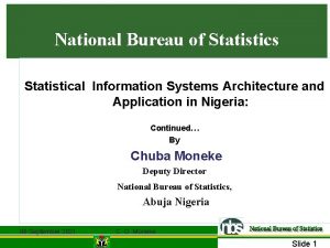 National Bureau of Statistics Statistical Information Systems Architecture