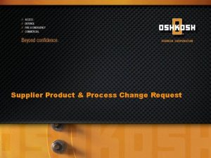 Supplier Product Process Change Request Flow Diagram Supplier