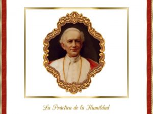 Len XIII de nombre secular Vincenzo Gioacchino Raffaele