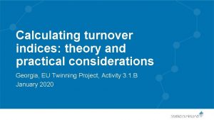 Calculating turnover indices theory and practical considerations Georgia