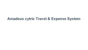 Amadeus cytric Travel Expense System Logga in med