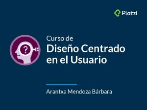 Curso de Bagde del curso Diseo Centrado en