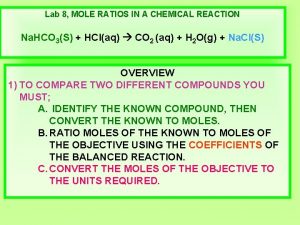 Lab 8 MOLE RATIOS IN A CHEMICAL REACTION