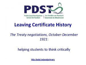 Leaving Certificate History The Treaty negotiations OctoberDecember 1921