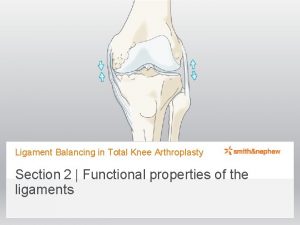 Ligament Balancing in Total Knee Arthroplasty Section 2
