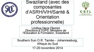 Swaziland avec des composantes dASRHVIHSant Orientation professionnelle Lindiwe