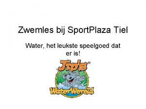 Zwemles bij Sport Plaza Tiel Water het leukste