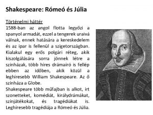 Shakespeare Rme s Jlia Trtnelmi httr 1588 ban