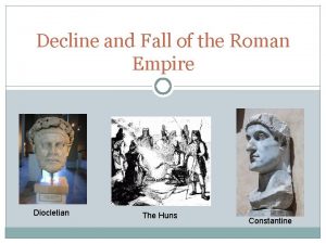 Decline and Fall of the Roman Empire Diocletian