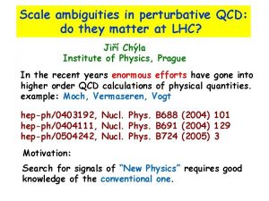 Scale ambiguities in perturbative QCD do they matter