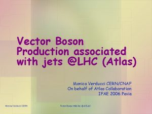 Vector Boson Production associated with jets LHC Atlas