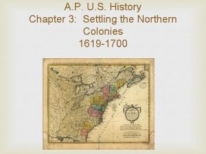 A P U S History Chapter 3 Settling