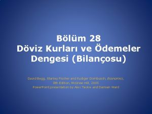 Blm 28 Dviz Kurlar ve demeler Dengesi Bilanosu