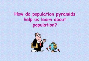 How do population pyramids help us learn about