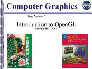 Computer Graphics Last Updated Introduction to Open GL