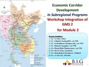 Economic Corridor Development in Subregional Programs Workshop Integration