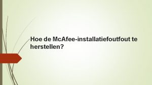 Hoe de Mc Afeeinstallatiefout te herstellen We hebben