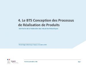 4 Le BTS Conception des Processus de Ralisation