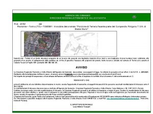 AGENZIA DEL DEMANIO DIREZIONE REGIONALE PIEMONTE E VALLE