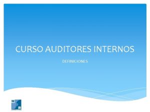 CURSO AUDITORES INTERNOS DEFINICIONES ISO 9000 VOCABULARIO ISO