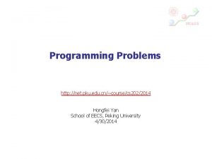 Programming Problems http net pku edu cncoursecs 2022014