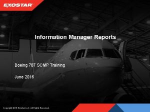 Information Manager Reports Boeing 787 SCMP Training June