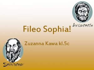 Fileo Sophia Zuzanna Kawa kl 5 c Fileo