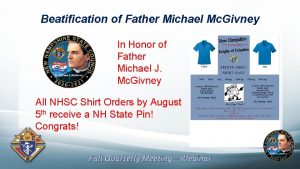 Beatification of Father Michael Mc Givney In Honor