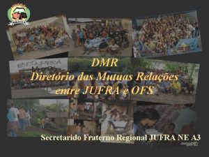 DMR Diretrio das Mutuas Relaes entre JUFRA e