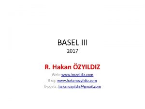 BASEL III 2017 R Hakan ZYILDIZ Web www