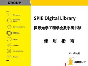 SPIE Digital Library SPIE 7 000SPIE 350 Optical
