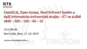 Czech ELib Open Access Nov Knihovn Systm a