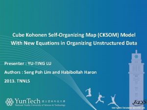 Cube Kohonen SelfOrganizing Map CKSOM Model With New