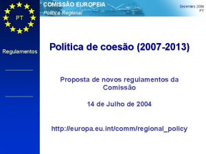 COMISSO EUROPEIA PT Regulamentos Poltica Regional Dezembro 2004