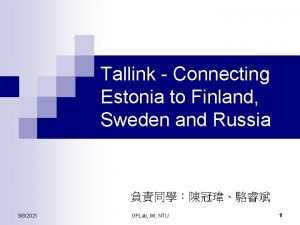 Tallink Connecting Estonia to Finland Sweden and Russia