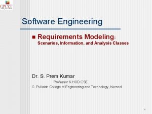 Software Engineering n Requirements Modeling Scenarios Information and