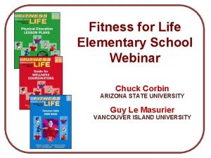Fitness for Life Elementary School Webinar Chuck Corbin