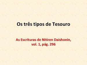 Os trs tipos de Tesouro As Escrituras de