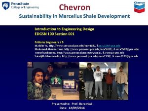 Chevron Sustainability in Marcellus Shale Development Introduction to