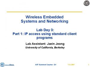 Wireless Embedded Systems and Networking Lab Day 3