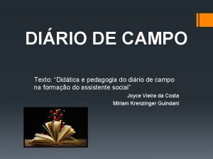 DIRIO DE CAMPO Texto Didtica e pedagogia do