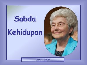 Sabda Kehidupan April 2009 Berjagajagalah sebab kamu tidak