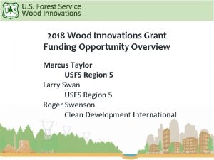 U S Forest Service Wood Innovations 2018 Wood