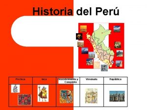 Historia del Per Pre Inca Descubrimiento y Conquista