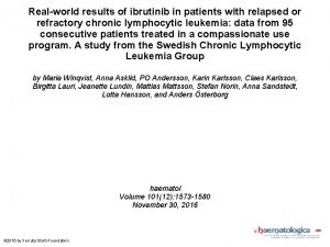 Realworld results of ibrutinib in patients with relapsed