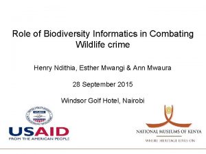 Role of Biodiversity Informatics in Combating Wildlife crime