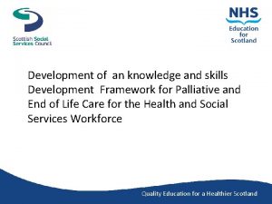 Development of an knowledge and skills Development Framework