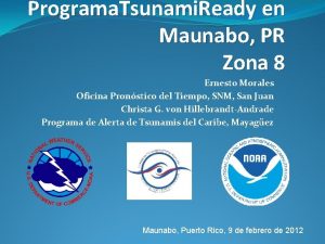 Programa Tsunami Ready en Maunabo PR Zona 8